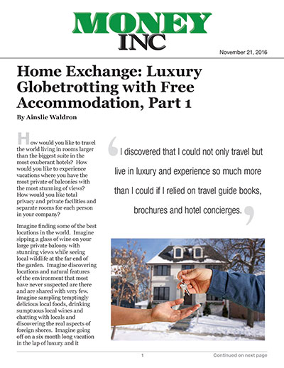 Home Exchange: Luxury Globetrotting with Free Accommodation Part 1