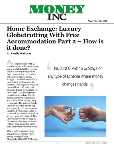 Home Exchange: Luxury Globetrotting With Free Accommodation Part 2 – How is it done?