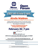 Los Angeles Mensa Open Forum presents a free 4th Friday Event